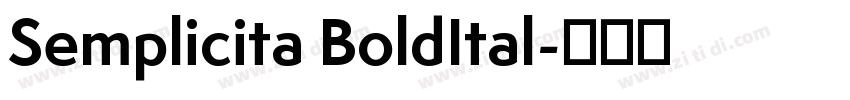 Semplicita BoldItal字体转换